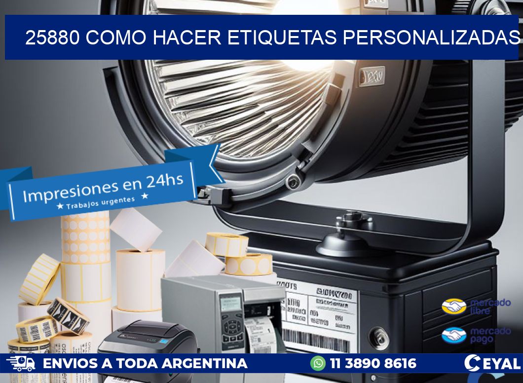25880 como hacer etiquetas personalizadas