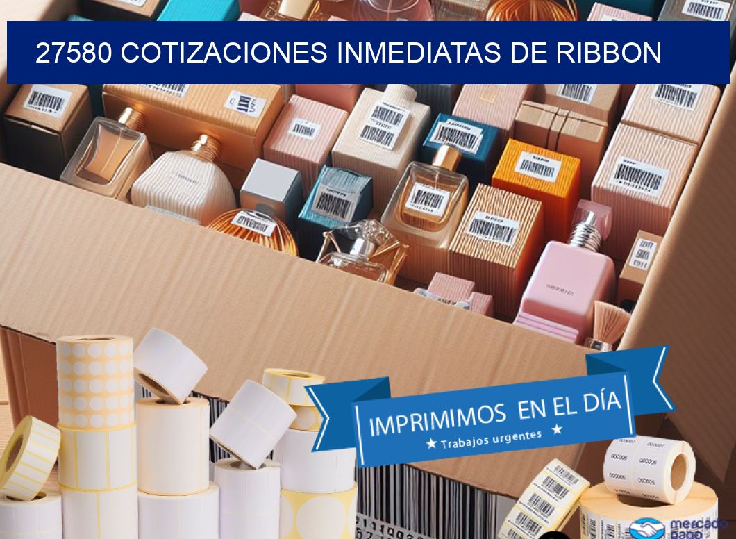 27580 COTIZACIONES INMEDIATAS DE RIBBON