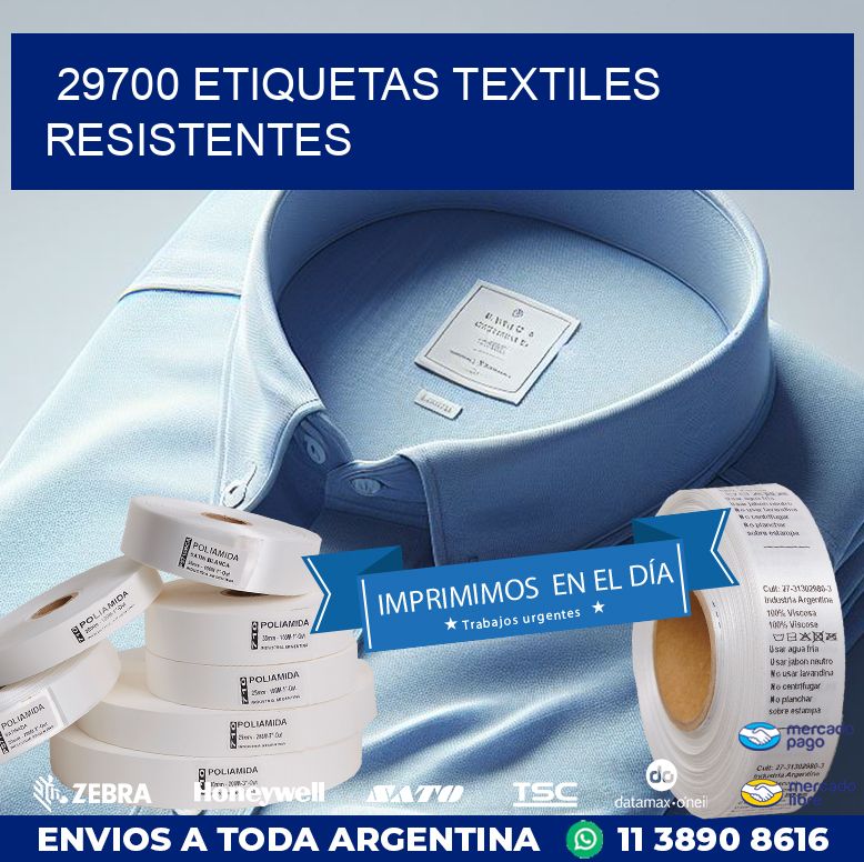 29700 ETIQUETAS TEXTILES RESISTENTES
