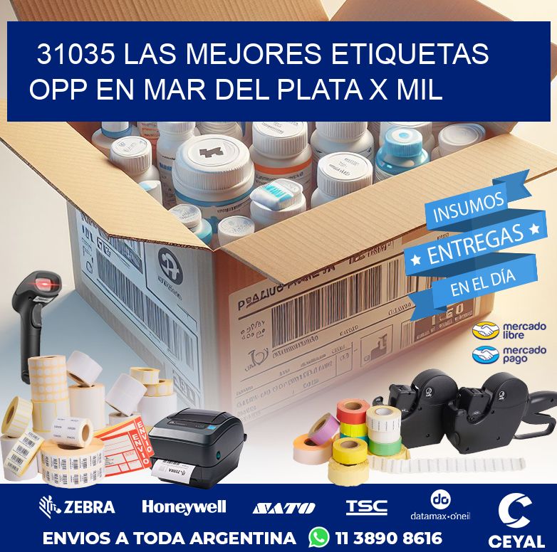 31035 LAS MEJORES ETIQUETAS OPP EN MAR DEL PLATA X MIL