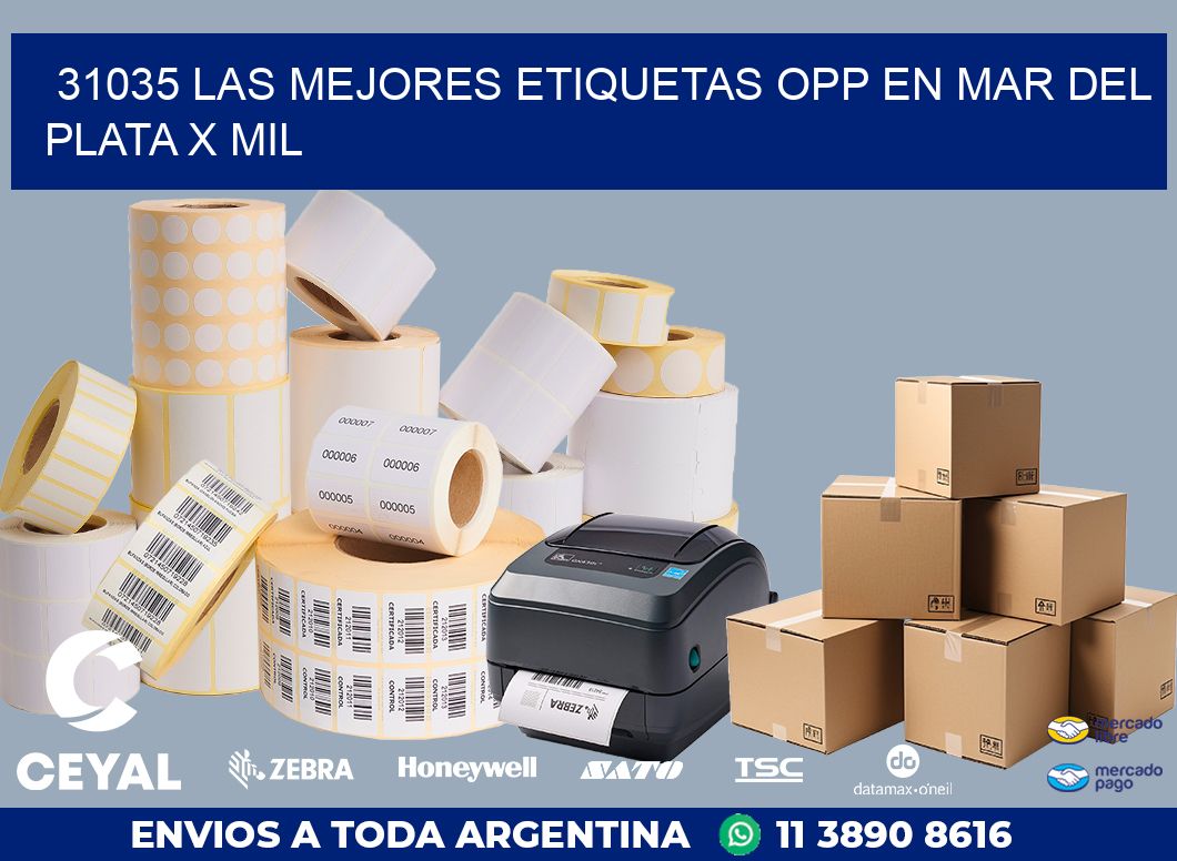 31035 LAS MEJORES ETIQUETAS OPP EN MAR DEL PLATA X MIL