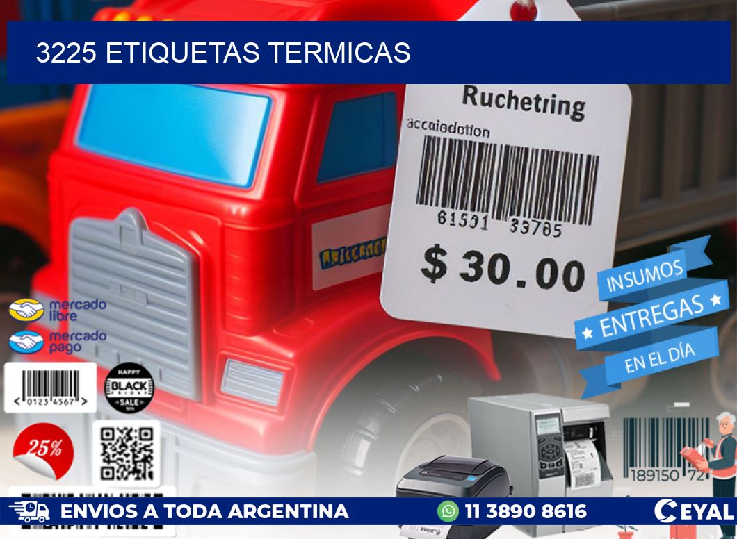 3225 ETIQUETAS TERMICAS