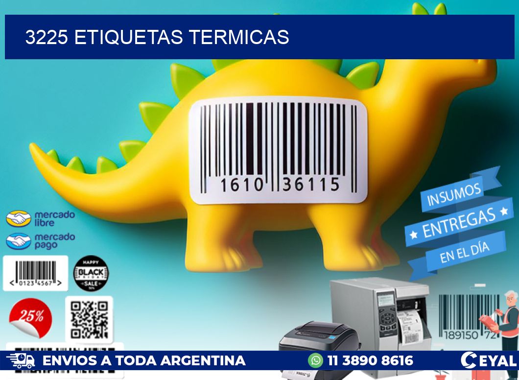 3225 ETIQUETAS TERMICAS