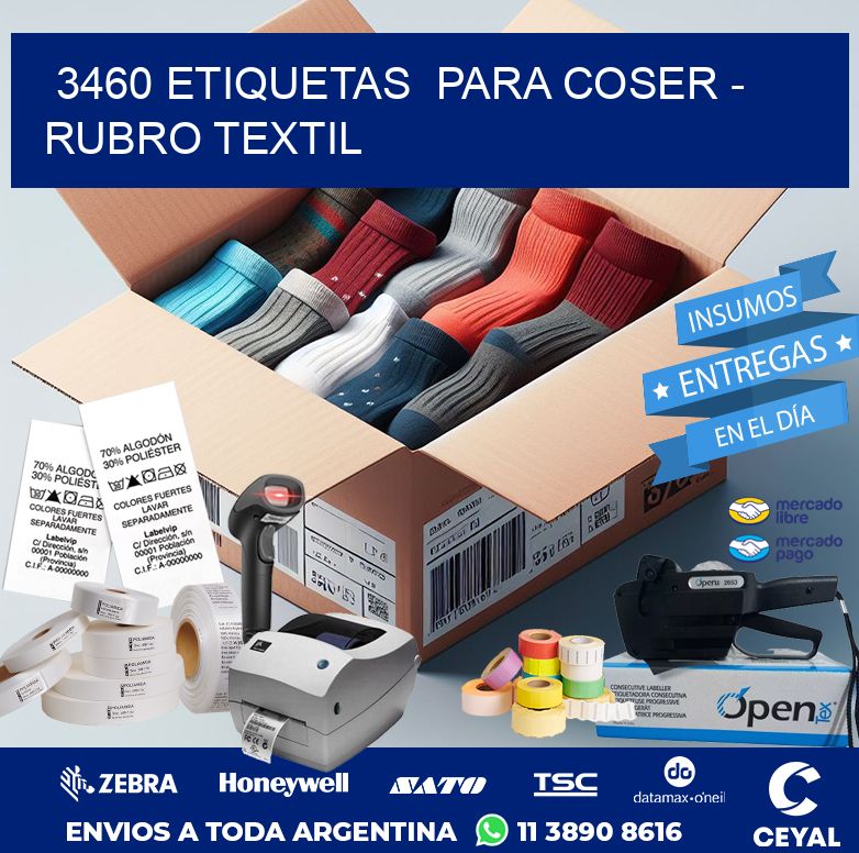 3460 ETIQUETAS  PARA COSER – RUBRO TEXTIL