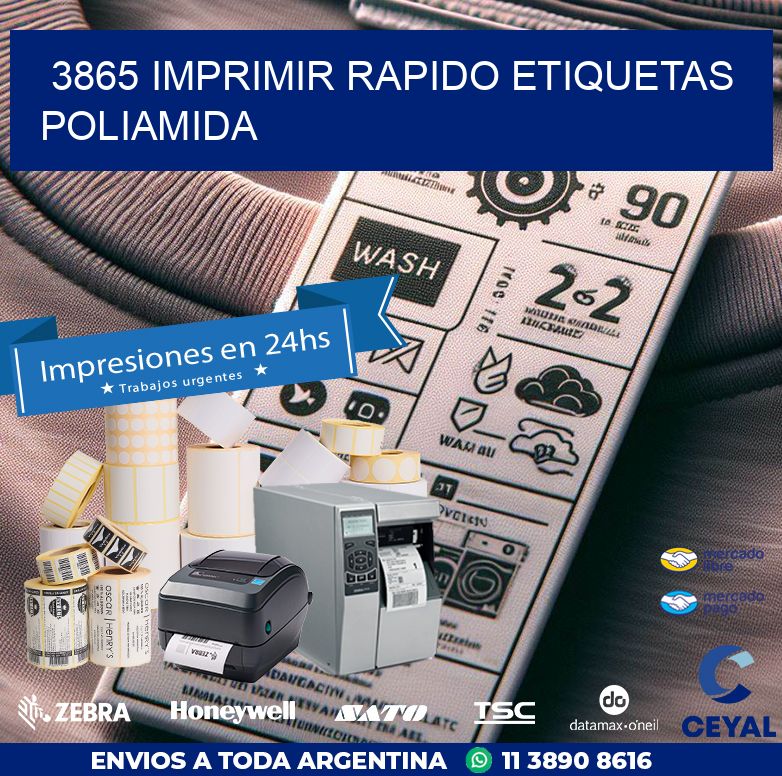 3865 IMPRIMIR RAPIDO ETIQUETAS POLIAMIDA