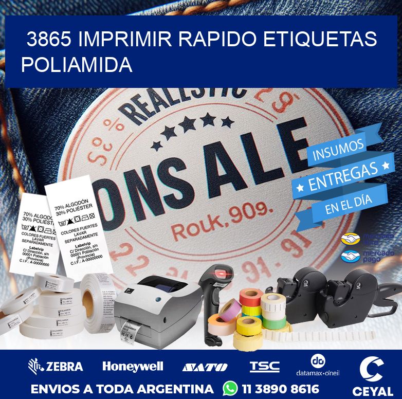 3865 IMPRIMIR RAPIDO ETIQUETAS POLIAMIDA