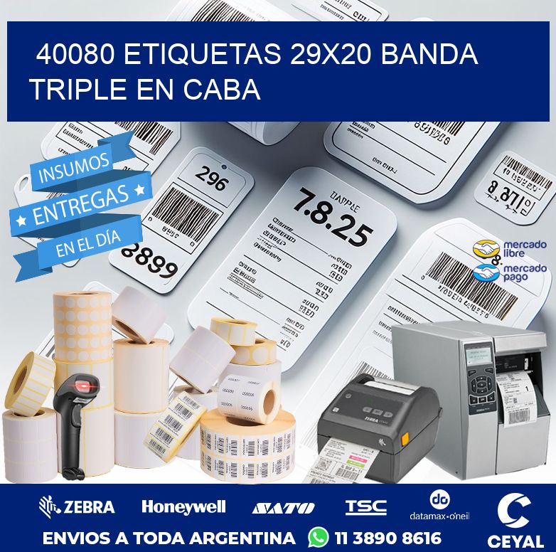 40080 ETIQUETAS 29X20 BANDA TRIPLE EN CABA