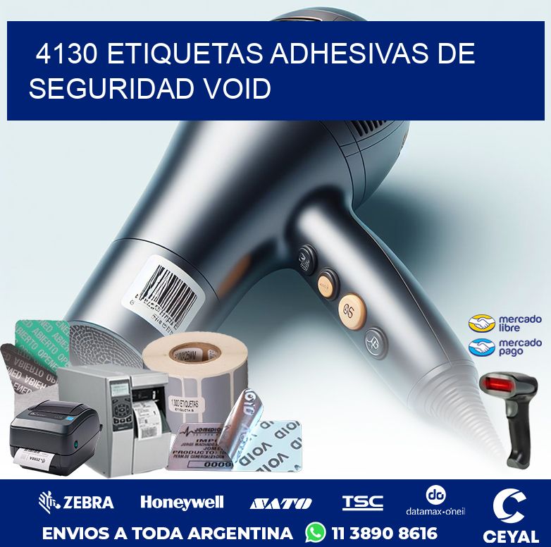 4130 ETIQUETAS ADHESIVAS DE SEGURIDAD VOID