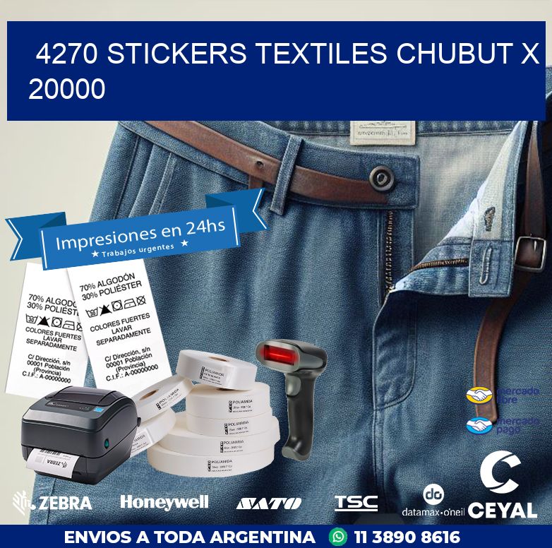 4270 STICKERS TEXTILES CHUBUT X 20000