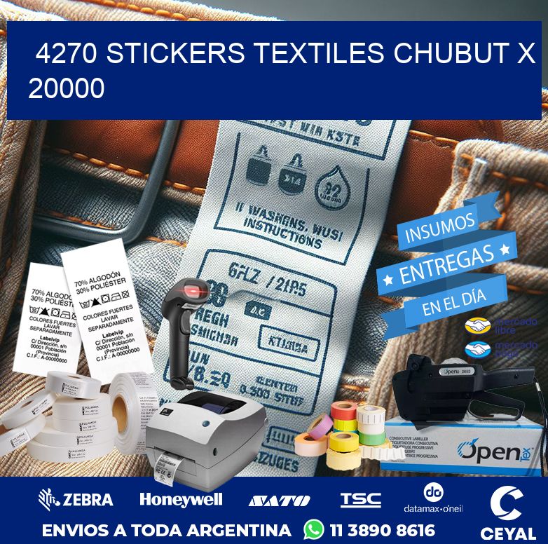 4270 STICKERS TEXTILES CHUBUT X 20000