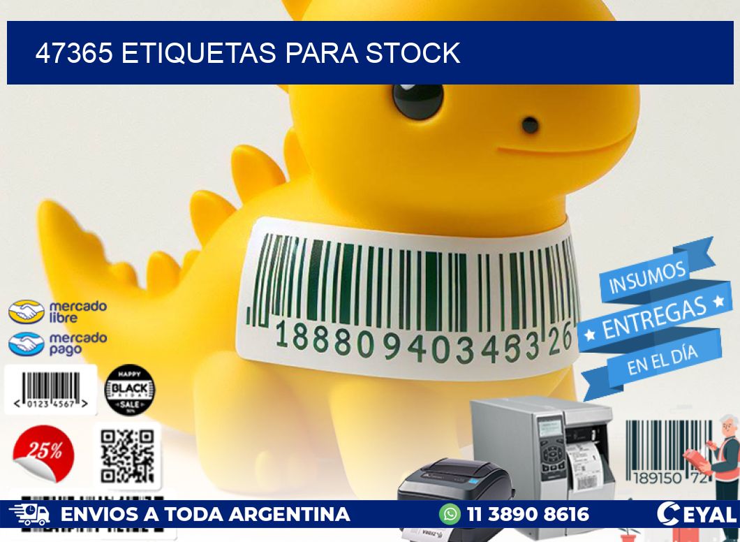 47365 ETIQUETAS PARA STOCK