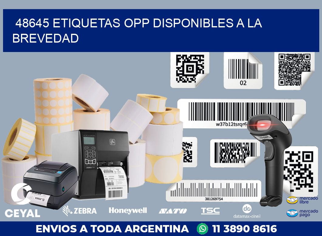 48645 ETIQUETAS OPP DISPONIBLES A LA BREVEDAD