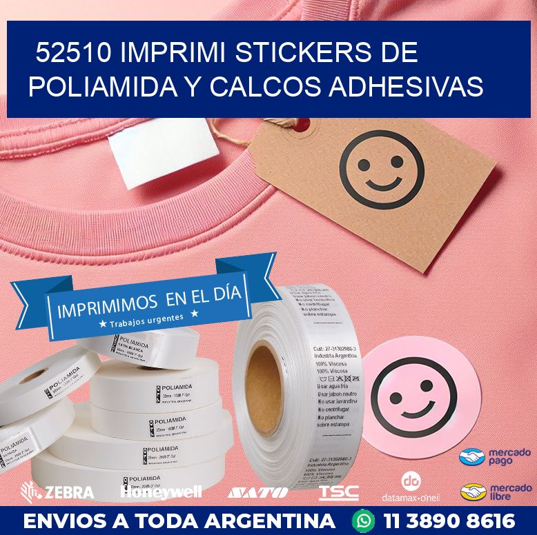 52510 IMPRIMI STICKERS DE POLIAMIDA Y CALCOS ADHESIVAS