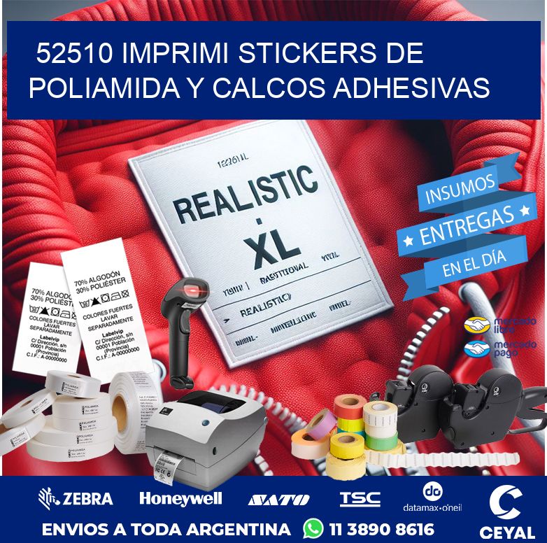 52510 IMPRIMI STICKERS DE POLIAMIDA Y CALCOS ADHESIVAS