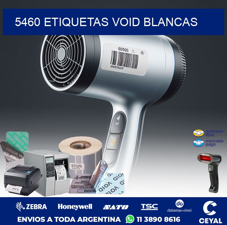 5460 ETIQUETAS VOID BLANCAS