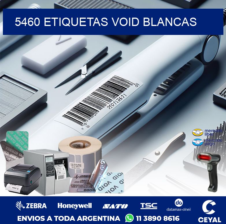 5460 ETIQUETAS VOID BLANCAS