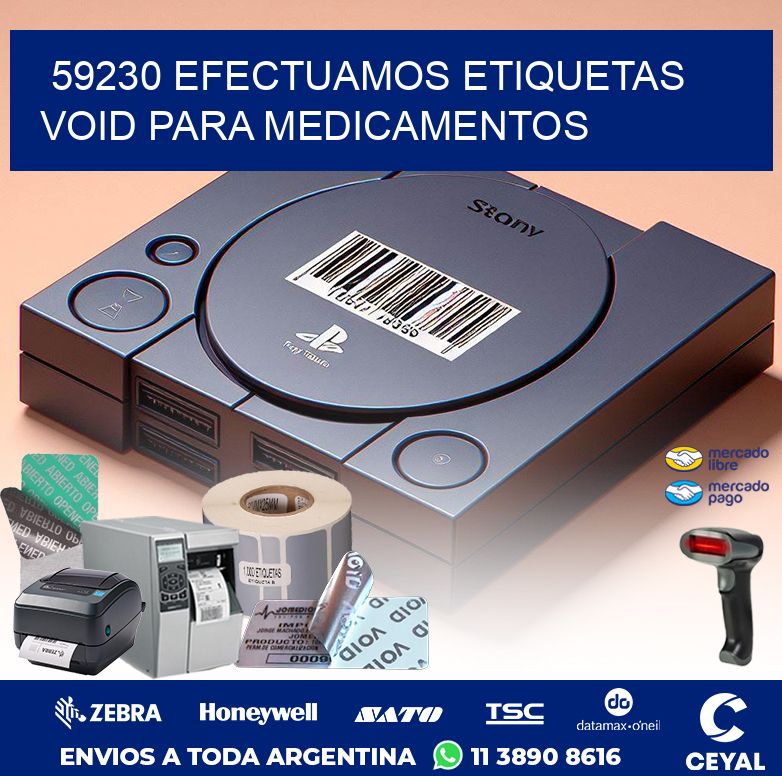59230 EFECTUAMOS ETIQUETAS VOID PARA MEDICAMENTOS