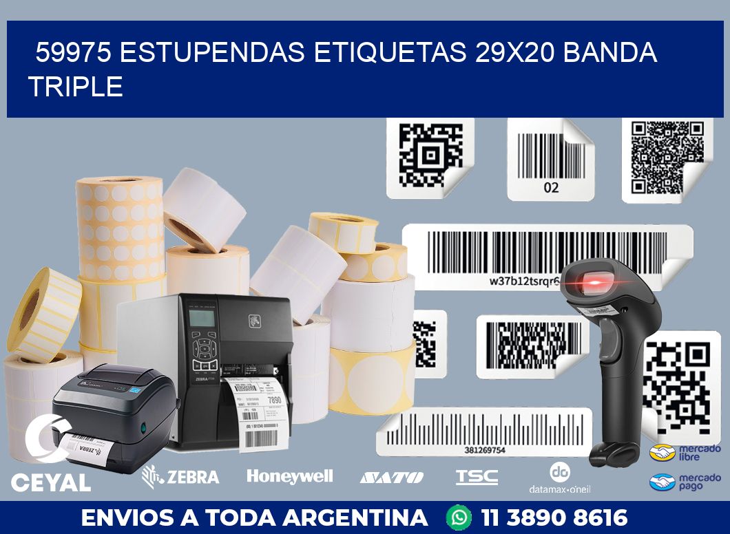 59975 ESTUPENDAS ETIQUETAS 29X20 BANDA TRIPLE