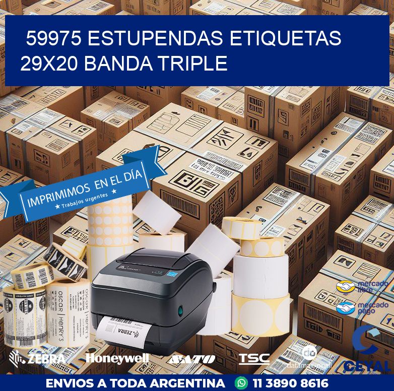 59975 ESTUPENDAS ETIQUETAS 29X20 BANDA TRIPLE