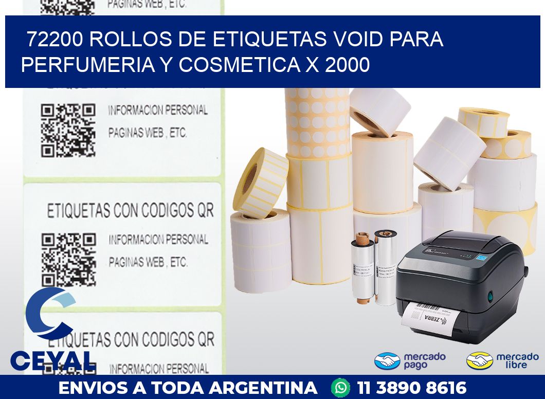 72200 ROLLOS DE ETIQUETAS VOID PARA PERFUMERIA Y COSMETICA X 2000