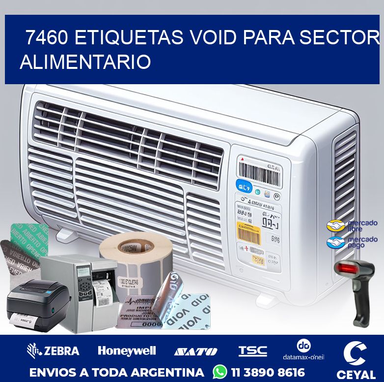 7460 ETIQUETAS VOID PARA SECTOR ALIMENTARIO