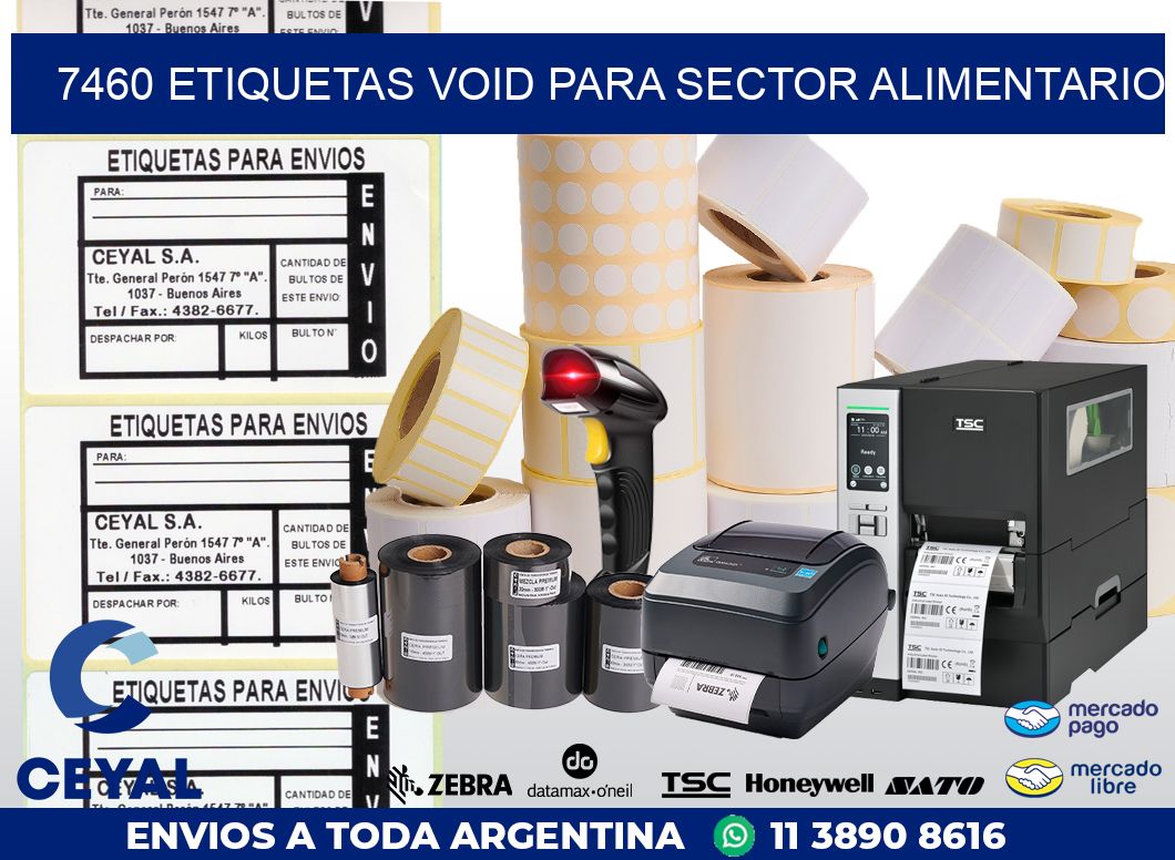 7460 ETIQUETAS VOID PARA SECTOR ALIMENTARIO