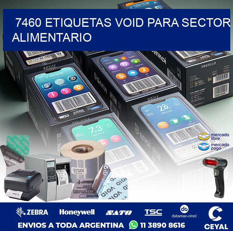 7460 ETIQUETAS VOID PARA SECTOR ALIMENTARIO