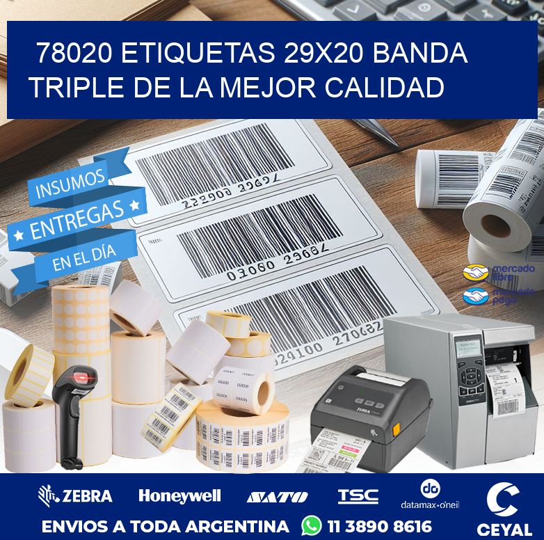 78020 ETIQUETAS 29X20 BANDA TRIPLE DE LA MEJOR CALIDAD