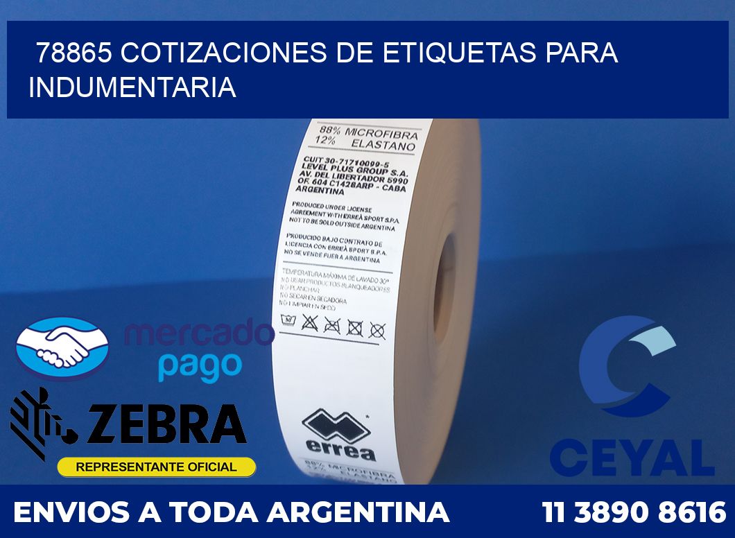 78865 COTIZACIONES DE ETIQUETAS PARA INDUMENTARIA