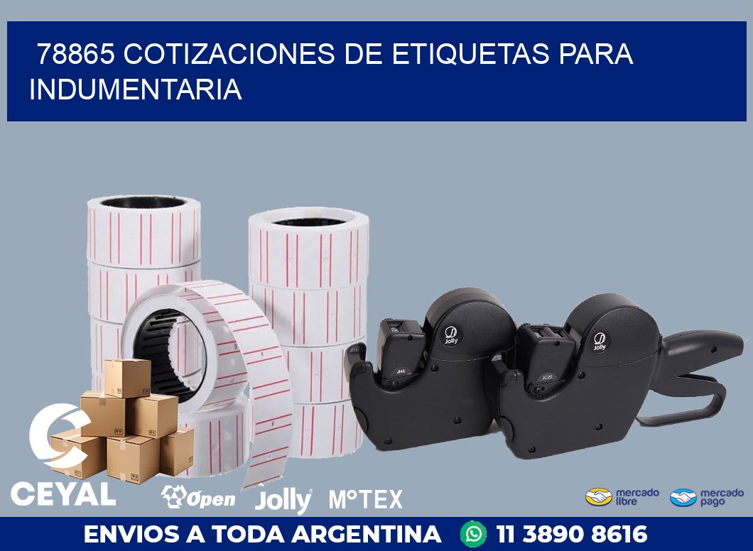 78865 COTIZACIONES DE ETIQUETAS PARA INDUMENTARIA