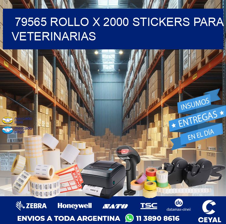 79565 ROLLO X 2000 STICKERS PARA VETERINARIAS