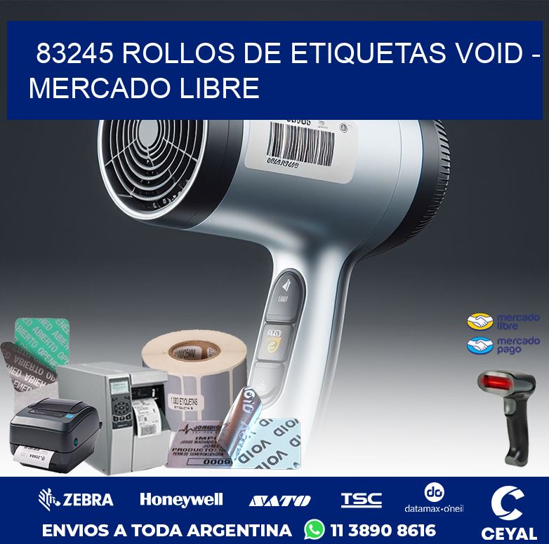 83245 ROLLOS DE ETIQUETAS VOID - MERCADO LIBRE