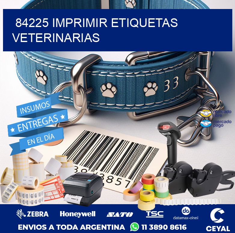 84225 IMPRIMIR ETIQUETAS VETERINARIAS
