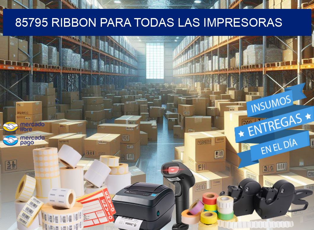 85795 RIBBON PARA TODAS LAS IMPRESORAS