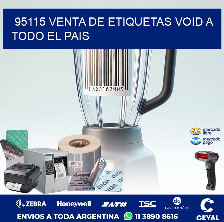 95115 VENTA DE ETIQUETAS VOID A TODO EL PAIS
