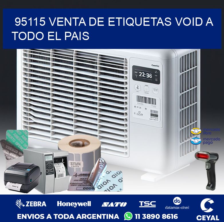 95115 VENTA DE ETIQUETAS VOID A TODO EL PAIS