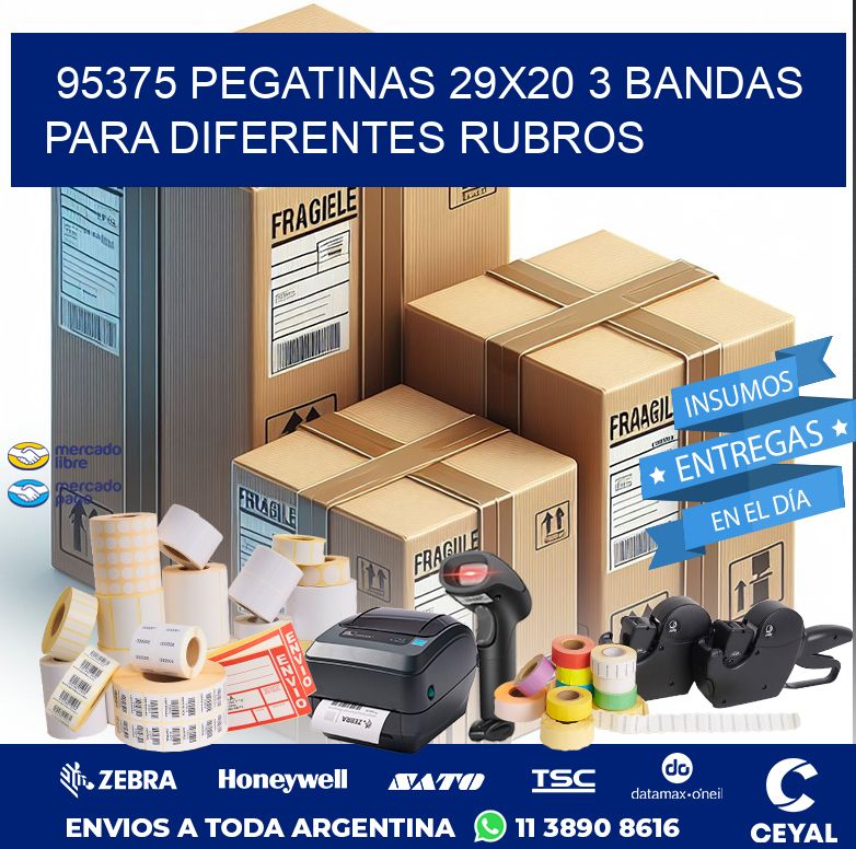 95375 PEGATINAS 29X20 3 BANDAS PARA DIFERENTES RUBROS