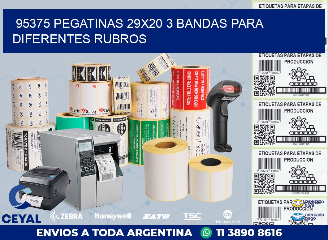 95375 PEGATINAS 29X20 3 BANDAS PARA DIFERENTES RUBROS