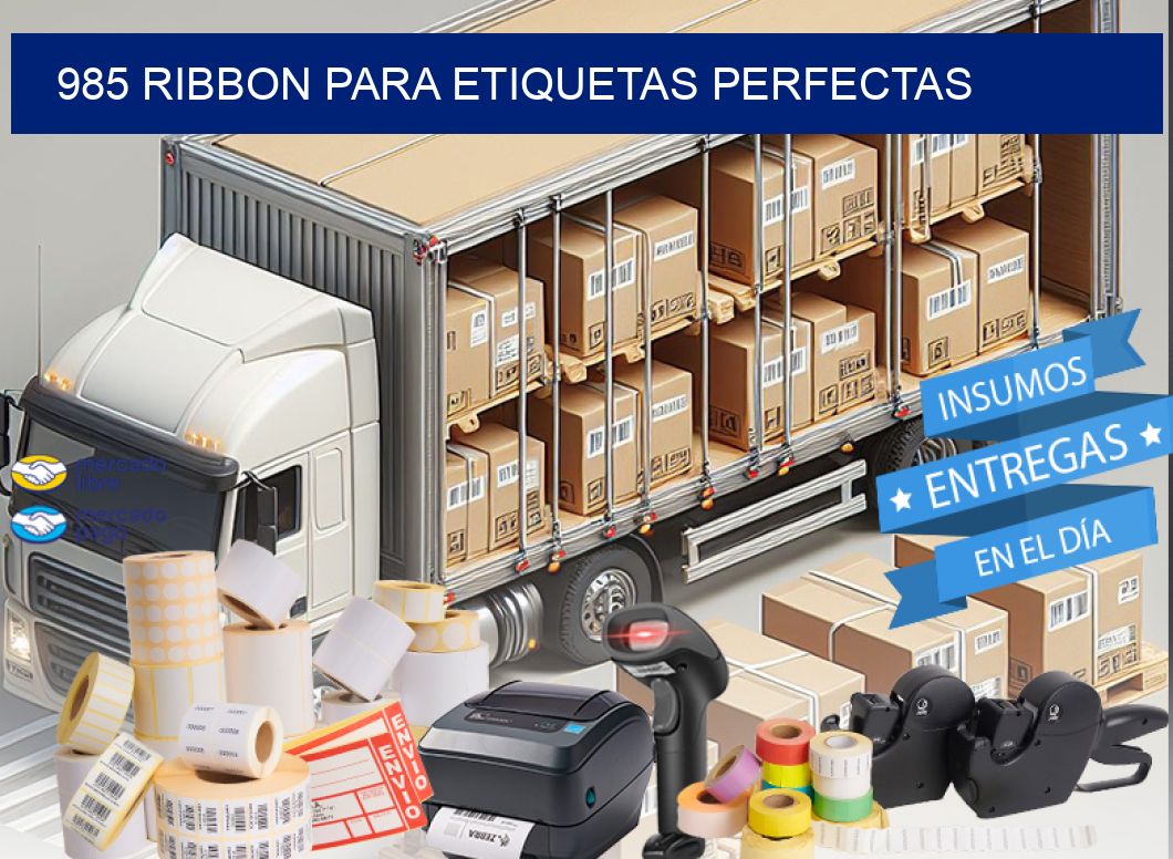 985 RIBBON PARA ETIQUETAS PERFECTAS