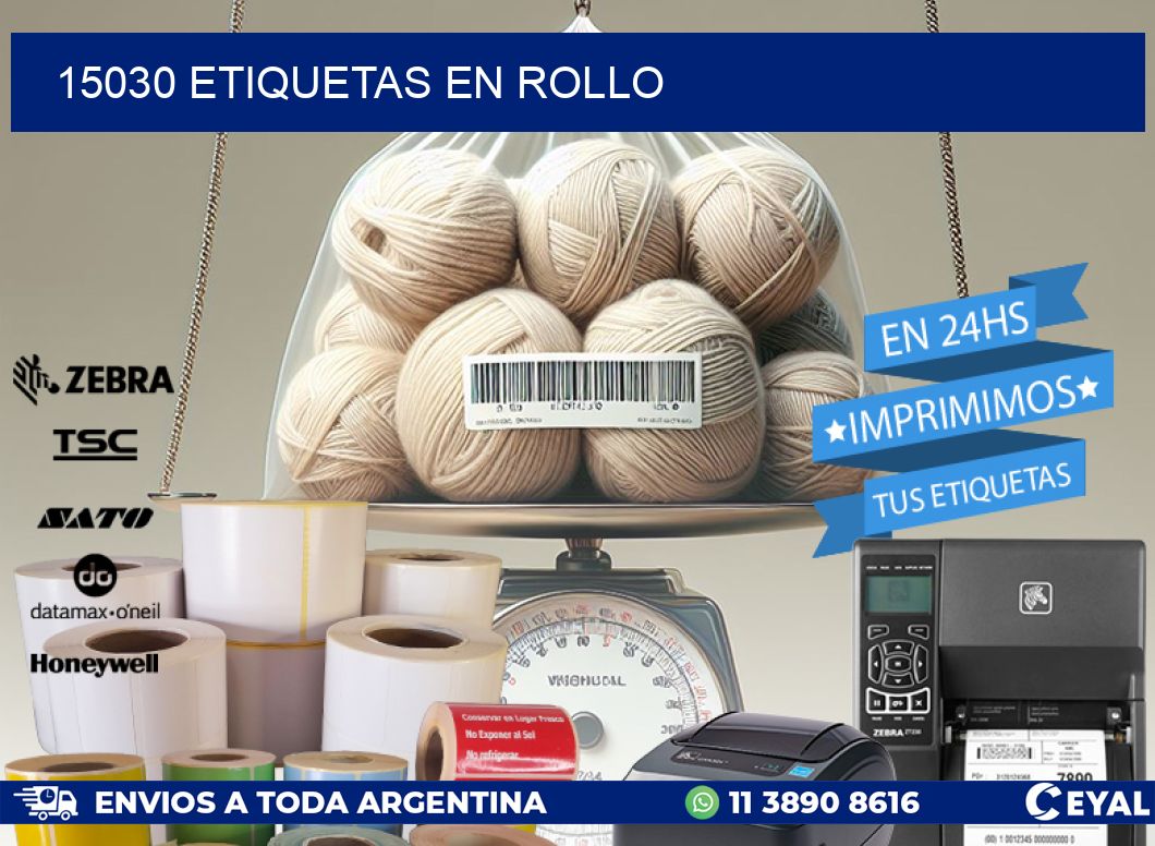 15030 ETIQUETAS EN ROLLO