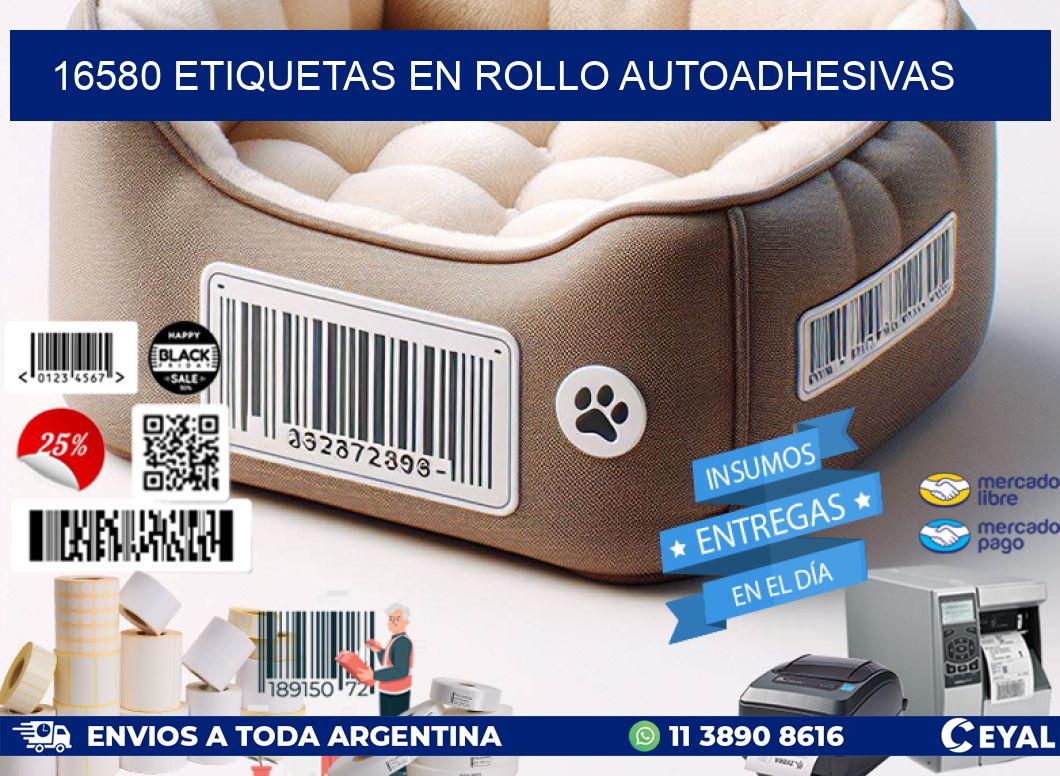 16580 ETIQUETAS EN ROLLO AUTOADHESIVAS