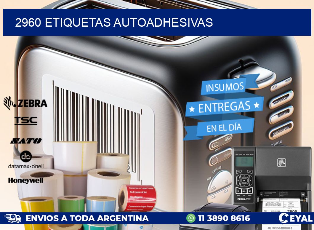 2960 ETIQUETAS AUTOADHESIVAS