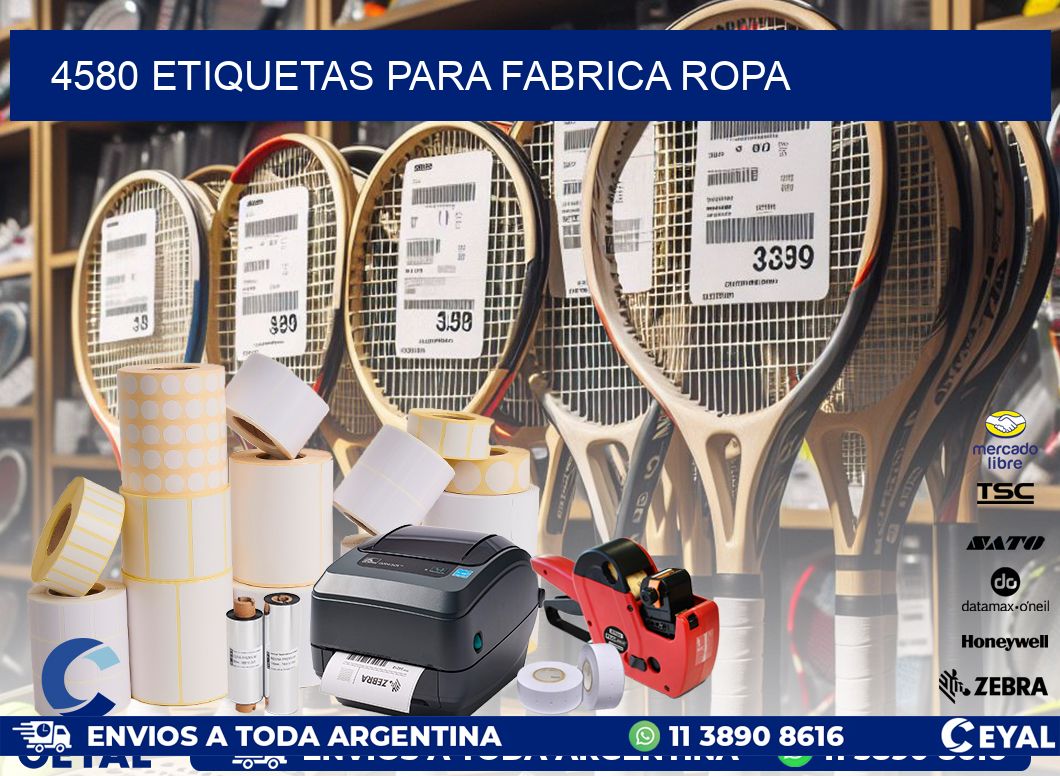 4580 ETIQUETAS PARA FABRICA ROPA