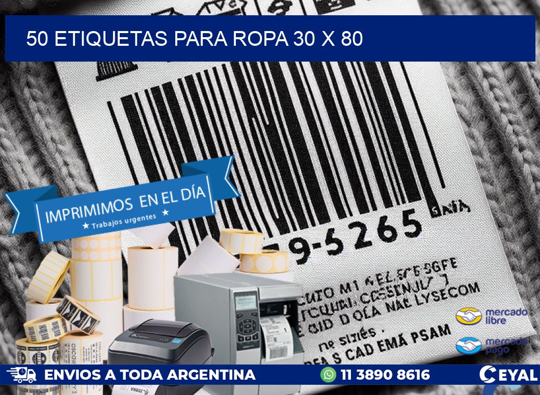 50 ETIQUETAS PARA ROPA 30 x 80