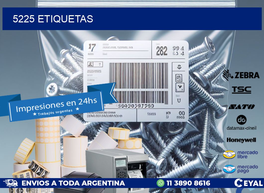 5225 ETIQUETAS