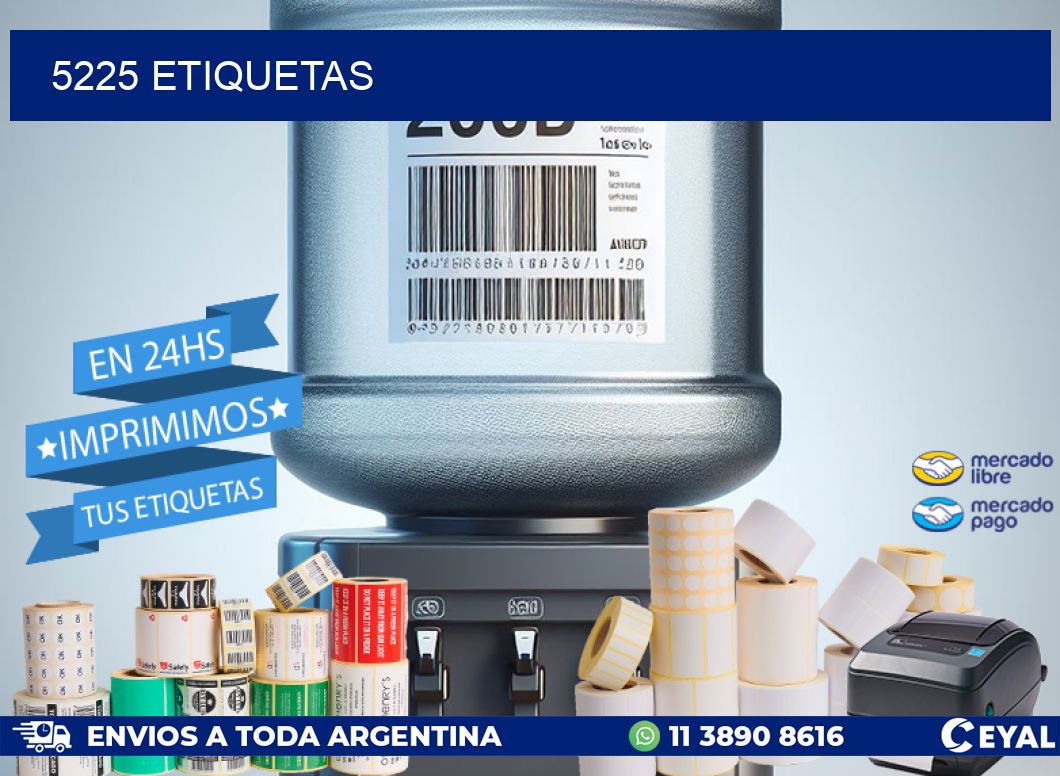 5225 ETIQUETAS