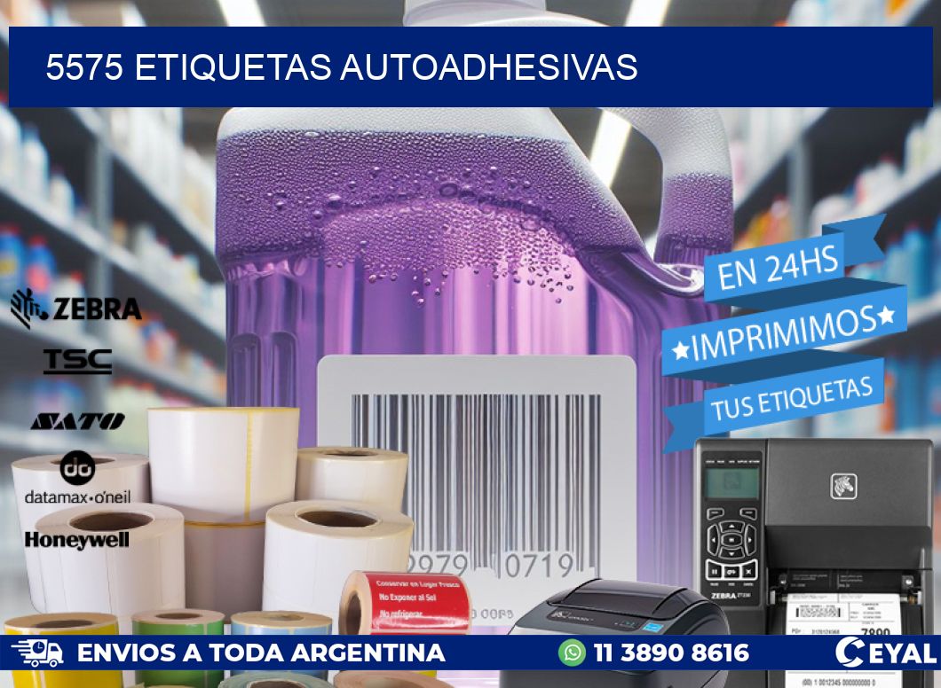 5575 ETIQUETAS AUTOADHESIVAS