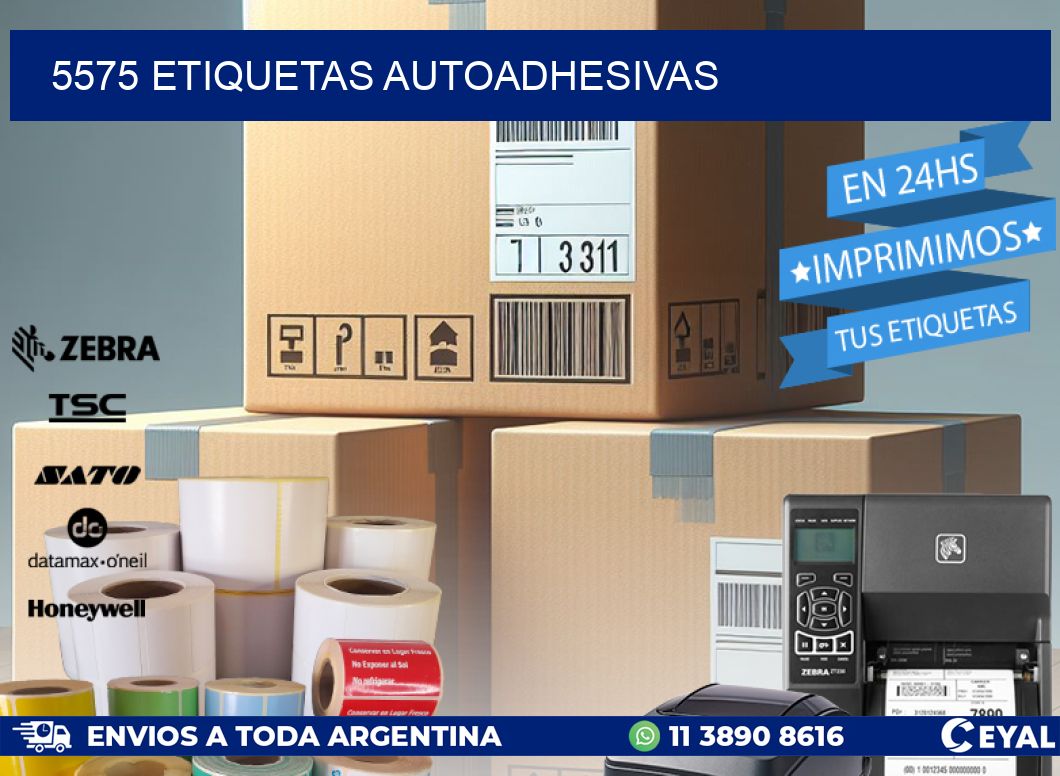 5575 ETIQUETAS AUTOADHESIVAS