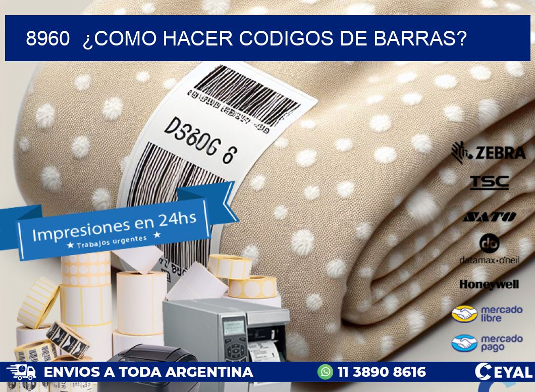 8960  ¿COMO HACER CODIGOS DE BARRAS?