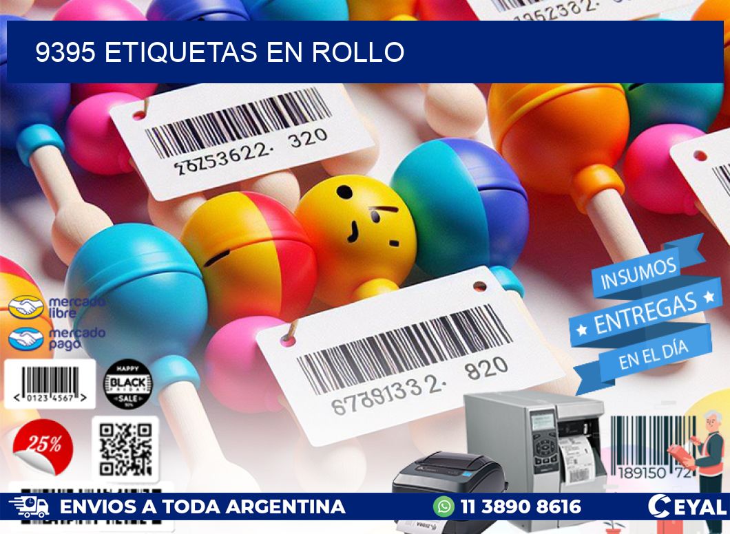 9395 ETIQUETAS EN ROLLO